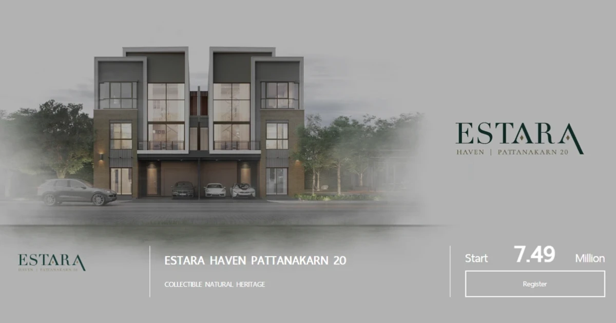 ESTARA Haven Pattanakarn 20 ทาวน์โฮม และบ้านแฝด จัดเต็มพื้นที่สีเขียว ในราคาเริ่มที่ 7.49 ล้านบาท