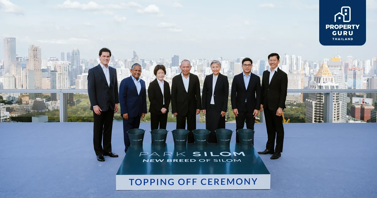 Park Silom จัดพิธีเทปูนปิดโครงสร้างอาคาร เตรียมเปิดตัวอย่างเป็นทางการไตรมาสแรก ปี 2566