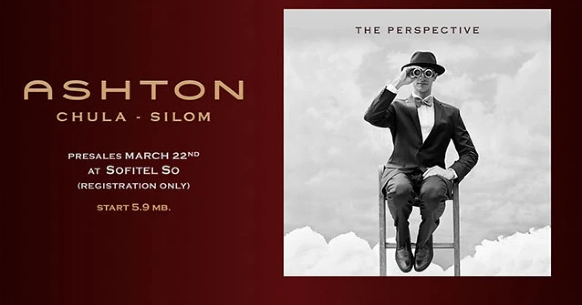 "แอชตัน จุฬา-สีลม" คอนโดใจกลางย่าน CBD ใกล้ MRT สถานีสามย่านเพียง 180 เมตร