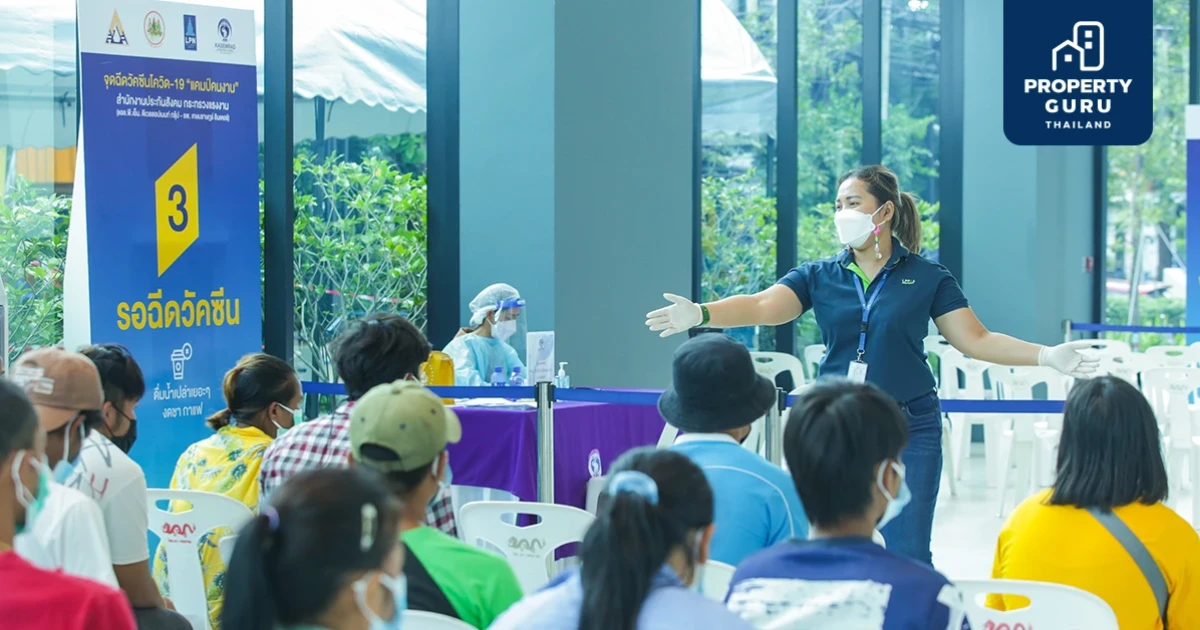 LPN เปิดศูนย์ฉีดวัคซีนโควิด-19 แคมป์คนงานต่อเนื่อง ที่อาคาร "ลุมพินี ทาวเวอร์ วิภาวดี" 9-31 ส.ค. นี้