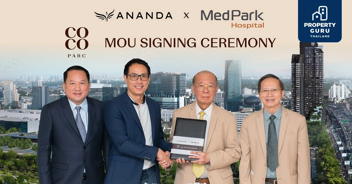 อนันดาฯ ร่วมมือกับ รพ. เมดพาร์ค ส่งมอบ "คุณภาพชีวิต" ที่ดีที่สุดให้กับลูกบ้าน