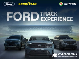 Ford ชวนเปิดประสบการณ์ Test Drive บนสนาม GymKhana ในกิจกรรม Ford Track Experience ที่สนามช้างฯ
