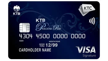 KTC -  KTB PRECIOUS PLUS VISA SIGNATURE