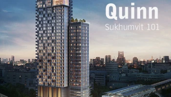 เอ็ม บี เค เรียล เอสเตท ในเครือ MBK Group เปิดตัวคอนโดหรู "QUINN Sukhumvit 101" ทำเลติด BTS ปุณณวิถี