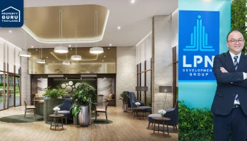 ความต้องการที่อยู่อาศัยย่านที่กำลังมาแรง แจ้งวัฒนะ, จรัญสนิทวงศ์, เอกชัย-สิรินธร ผลสำรวจจาก LPN Wisdom