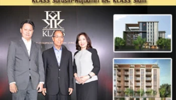 KLASS ตอกย้ำเจ้าตลาดคอนโดฯ โลว์ไรส์ ผุดสองโครงการทำเลทองกลางเมือง สยาม และสารสิน-ราชดำริ มูลค่ารวม 2,000 ล้านบาท
