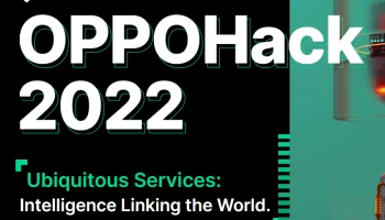 OPPOHack 2022 เปิดรับสมัครแล้วตั้งแต่วันนี้ – 1 ก.ย. 65 ลุ้นมองหาผู้มีความสามารถด้านเทคโนโลยีระดับโลก