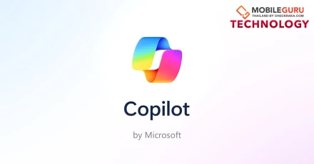 รู้จัก Microsoft "Copilot" ผู้ช่วย AI อัจฉริยะ ที่จะช่วยให้ทุกการทำงานมีประสิทธิภาพมากยิ่งขึ้น