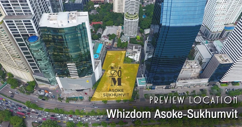 พรีวิวทำเล "Whizdom Asoke-Sukhumvit" คอนโด Luxury วิวทะเลสาบใจกลางอโศก พร้อมความเป็น Rare Item ใกล้รถไฟฟ้า 2 สถานี